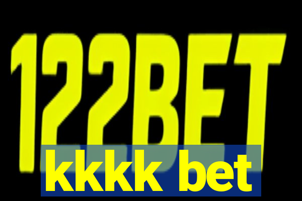 kkkk bet